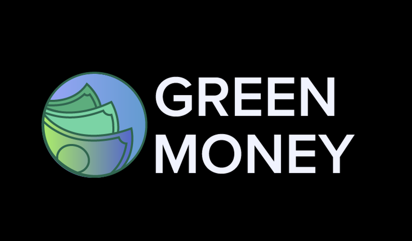 GREEN MONEY